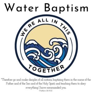 Water Baptism