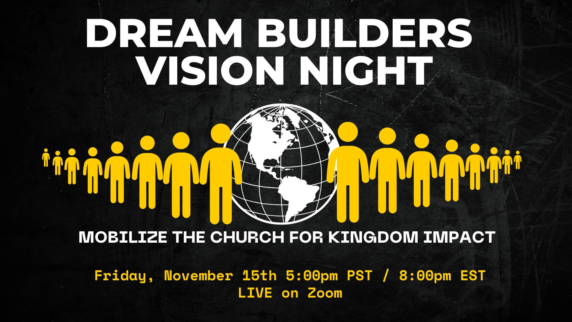 Dream Builders Vision Night